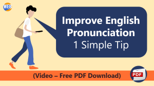 Improve English Pronunciation 1 Simple Tip Free Pdf Video World